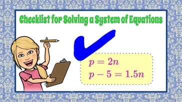 CHECKLIST for Solving a System of Equations | 8.EE.C.8