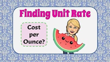 Finding Unit Rate Using a Conversion Ratio
