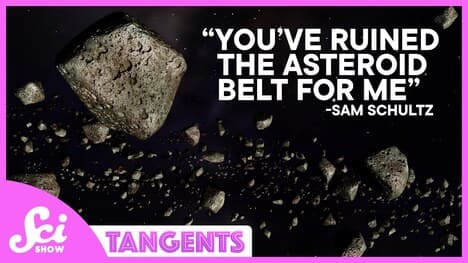 The Disappointing Reality of the Asteroid Belt | SciShow Tangents: Asteroids