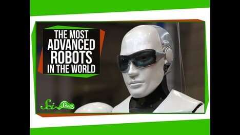 The Most Advanced Robots in the World