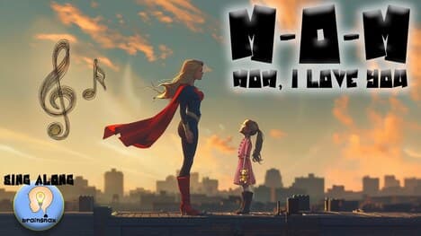 Mom I Love You: Mother's Day Song