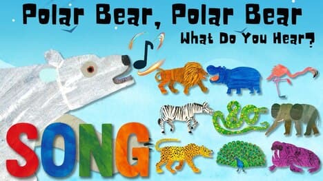 Polar Bear, Polar Bear, What Do You Hear? Sing-Along