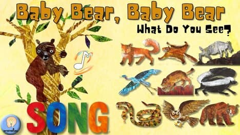 Baby Bear, Baby Bear, What Do You See? Sing-Along Song