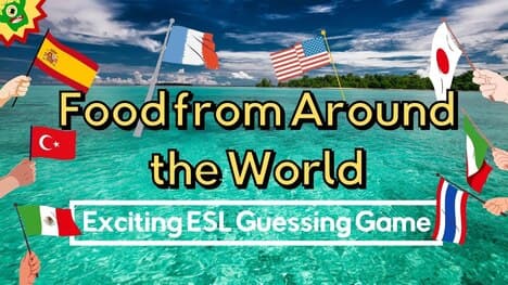 Traditional Food in Different Countries | Fun ESL Game
