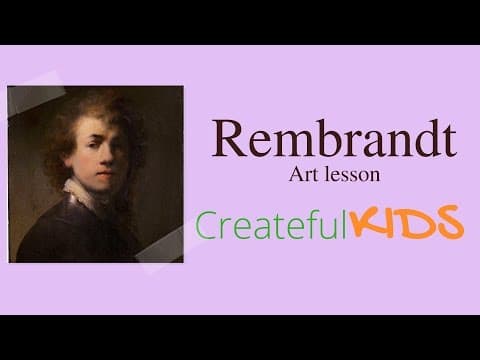 Rembrandt For Kids - Famous Artists for Kids
