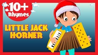 Little Jack Horner Nursery Rhyme With Lyrics - 10+ English Rhymes For Kids
