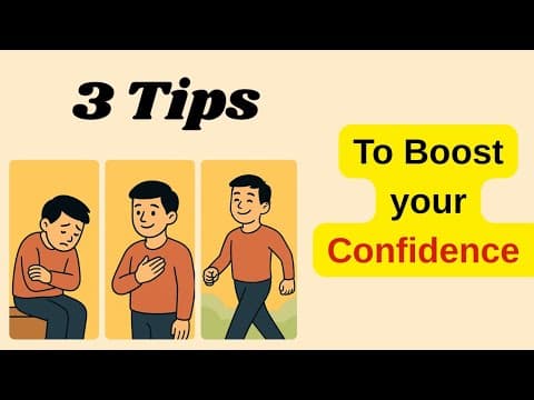 3 Simple Tips To Boost Your Confidence
