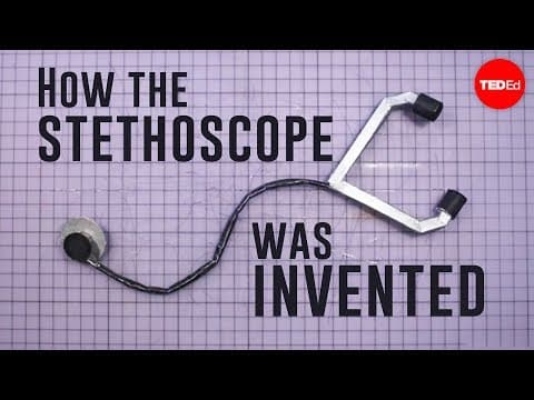 How the stethoscope was invented-moments of vision 7-jessica oreck