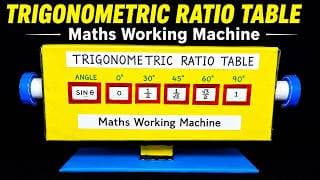 trigonometric ratios working model - values - maths tlm - maths project - diy - machine