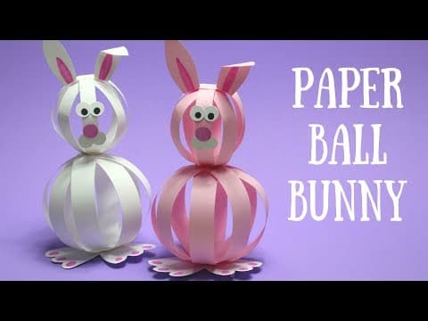 Paper Ball Bunny - Easy Easter Crafts for Kids