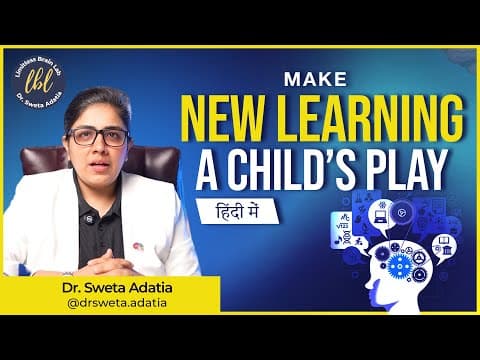5 Brain Hacks Every Student MUST Know | Dr. Sweta Adatia