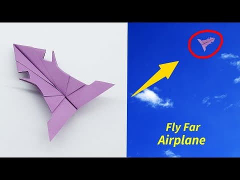 How To Make a Paper Airplane That Fly Far - Paper Plane Tutorial