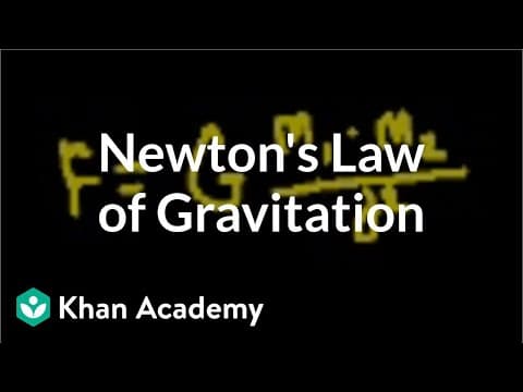 Introduction to Newtons law of gravitation  Physics