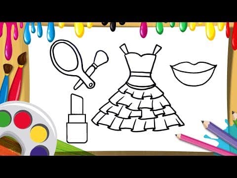 draw and color makeup set for girls   -   lipstick and mirror   -   girls dress more accessories drawing  -  Lesson 188