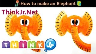 Craft - How to make an Elephant  DIY Crafts | ThinkJr
