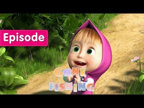 Masha and The Bear - Gone Fishing! 🎣 (Episode 8)