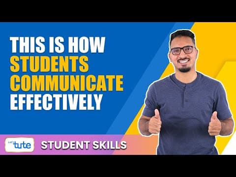 How to improve your communication skills as students? | Student skills