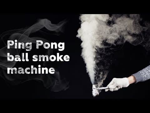 How to make smoke from a ping-pong ball