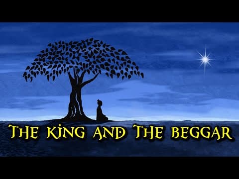 The King And The Beggar - an
inspirational story