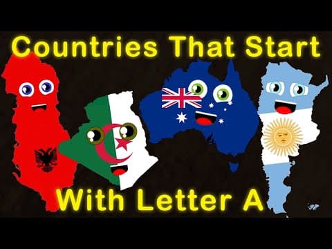 Countries & US States That Start With Letter A - Countries of the World Song