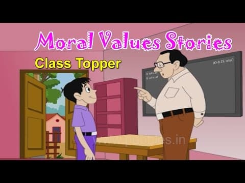 Class topper - moral values for kids - moral lessons for children