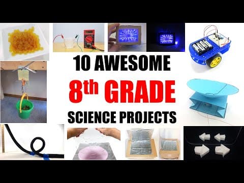 10 Awesome 8th Grade Science Projects