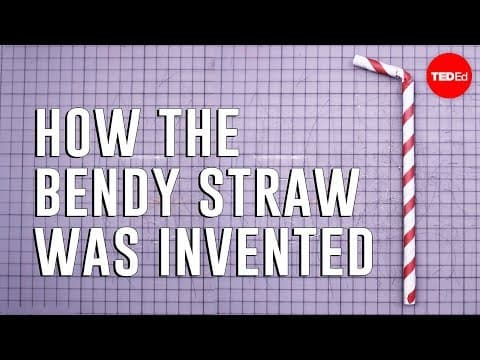How the bendy straw was invented-moments of vision 12-jessica oreck