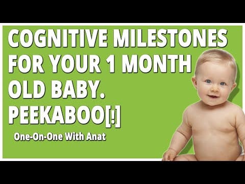 Cognitive Milestones 1 Month Old Baby - Why and How to Play Peekaboo With Your Baby