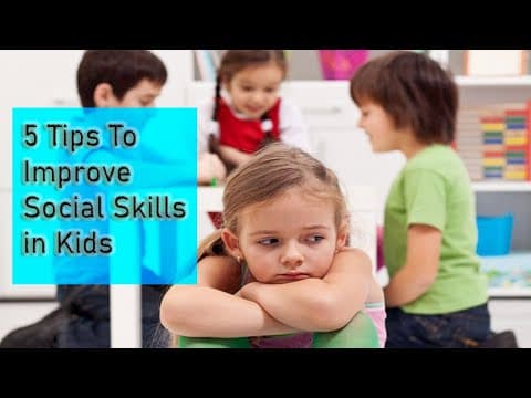 How To Improve Social Skills In Kids | 5 Tips for social skills