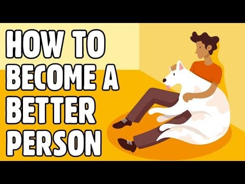 How to become a better person
