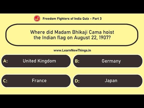 Freedom Fighters of India Quiz - Part 310 - 12 Questions - Independence Day of India Quiz - History