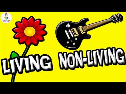 Living Things and Nonliving Things (Science Learning Video for Kids))