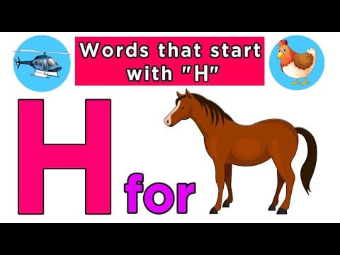 Words That Start with Letter H-Words That Start with Letter H for Toddlers-Kids Learning Videos