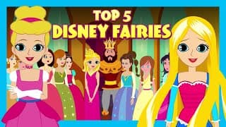 Top 5 Disney Fairies | Fairy Tales For Kids| Fairy Tales In English