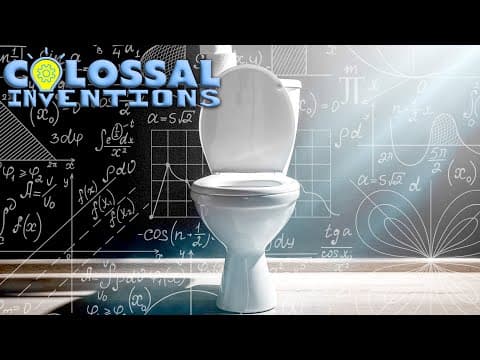 How Was The Toilet Invented? | COLOSSAL INVENTIONS