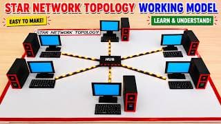 star topology working model for computer science exhibition - diy - simple and easy