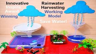 rain water harvesting working model - innovative - inspire award winning model science