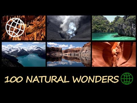 100 Natural Wonders of the World