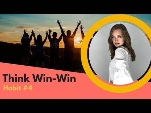 The 7 habits of highly effective teens: habit #4 (think win-win)