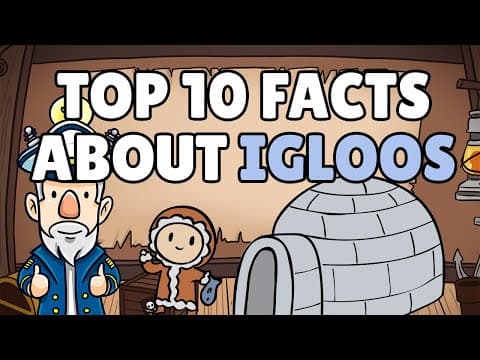 Igloo Facts | How to Build an Igloo | Igloo Tent | Top 10 Igloo Facts