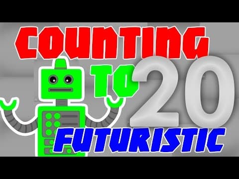 Count to 20 - songs for kindergarten futuristic counting to 20 learn to count numbers