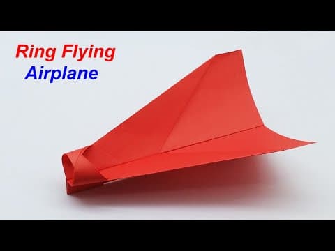 How To Make a Paper Plane That Flies Very Far - Ring Flying Airplane