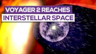 Voyager 2 Finds Wall Of Fire And Enters Interstellar Space