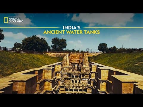 India's Ancient Water Tanks | It Happens Only in India | National Geographic