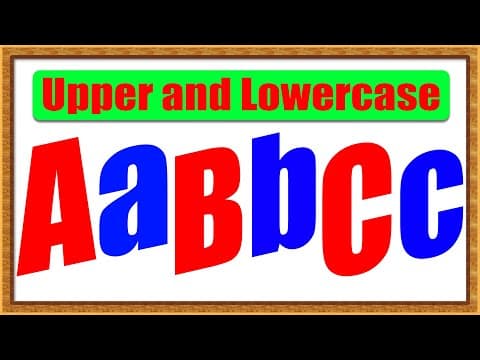 Alphabet uppercase and lowercase - learn alphabets for toddlers - kids learning