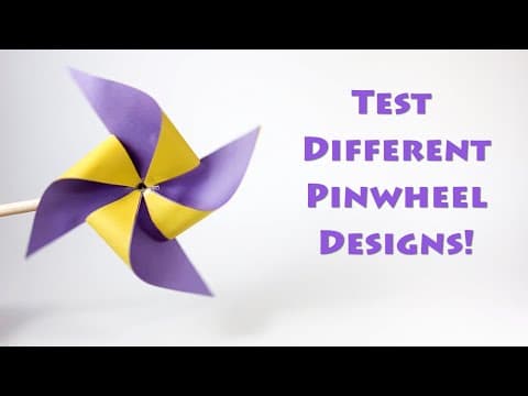 Test Different Pinwheel Designs | STEM Activity