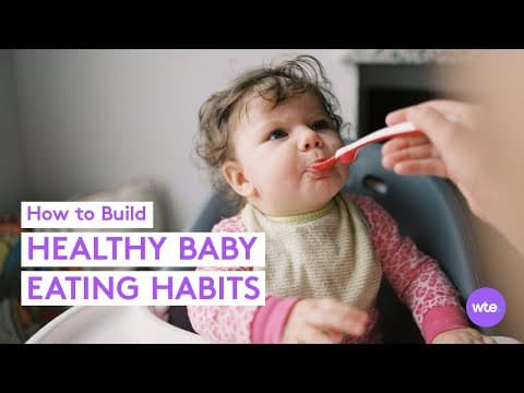 Healthy eating habits for your baby-what to expect