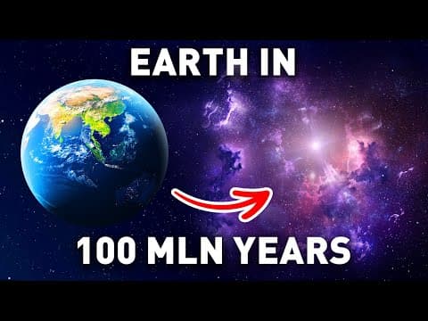What Our Planet Will Look Like In 100 Million Years?