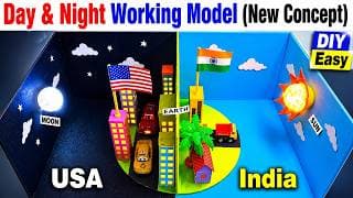day and night working model 3D for science exhibition - simple and easy - innovative