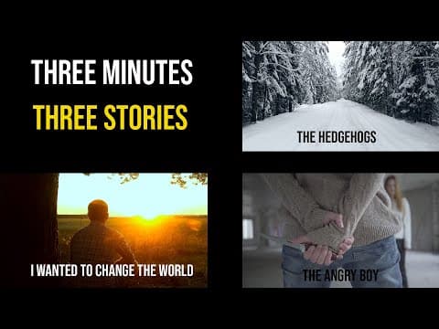 THREE MINUTES - THREE STORIES